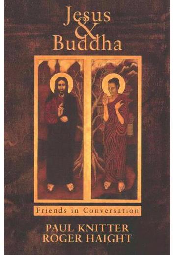 Bokmelding Jesus & Buddha Friends in Conversation Paul Knitter og Roger Haight. 253 sider, Maryknoll: Orbis Books, 2015.