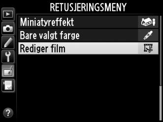 Redigerte kopier indikeres med et 9-ikon i avspilling på full skjerm. y D Beskjære filmer Filmer må være minst to sekunder lange.