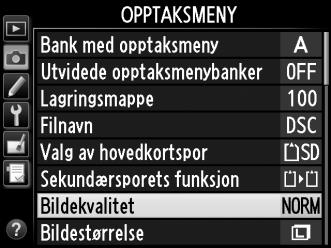 Bildekvaliteten angis ved å trykke på T-knappen og dreie hovedkommandohjulet til ønsket innstilling vises i kontrollpanelet.