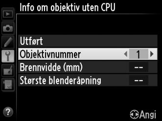 Kameraet kan lagre data for opp til ni objektiver uten CPU.