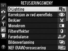 N Retusjeringsmeny: Opprette retusjerte kopier Trykk på G for å vise retusjeringsmenyen, og velg fanen N (retusjeringsmeny).