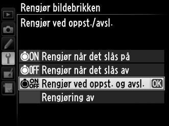 Rengjør ved oppst./avsl. Velg mellom følgende alternativer: 5 6 7 Alternativ Rengjør når det slås på Rengjør når det slås av Rengjør ved oppst. og avsl.