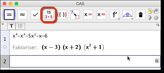 98 Kapittel 8. CAS i GeoGebra Figur 8.1: Faktorisering kan lett gjøres ved å skrive inn uttrykket og så klikke på verktøyet for faktorisering. I eksempel 8.