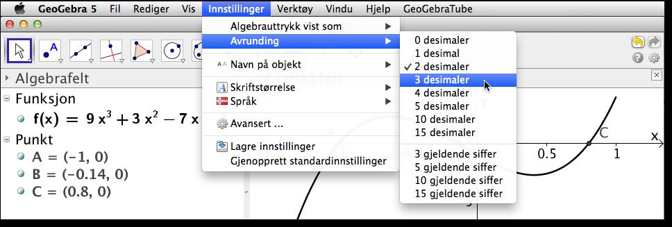 2.1 Grafisk løsning 7 NullpunktIntervall[f, -3/2, 1] Vi vil da få tre punkt som svar: A( 1, 0), B(0,14, 0) og C(0,8, 0). Vanligvis pleier vi ikke å oppgi y-koordinaten når vi skal oppgi nullpunkt.