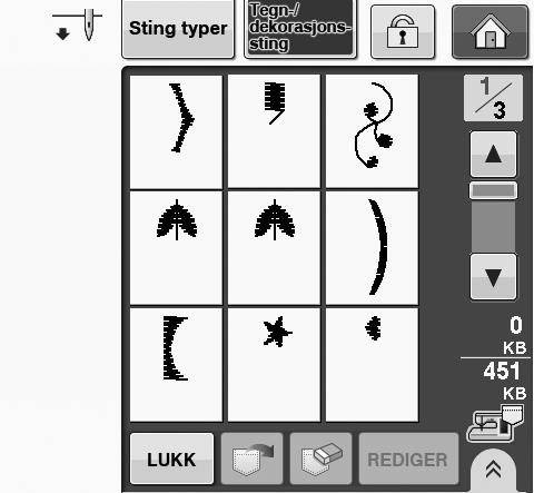 stingmønstret. Du er nødt til å slette et tidligere lgret stingmønster for å kunne lgre det ktuelle stingmønstret i mskinens minne. S 3 Slå ikke v mskinen når skjermildet Lgring pågår... vises.