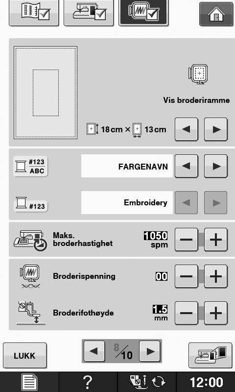 LCD-SKJERM Broderiinnstillinger g h k l B 1 i m Klrgjøring d e j f Velg mellom 16 roderirmmevisninger (se side E-35).
