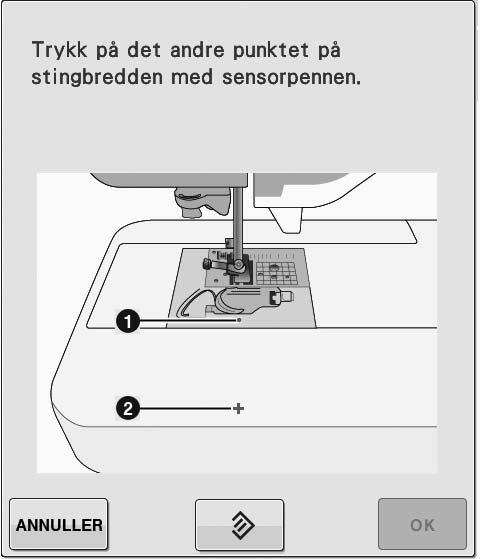 BRUKE SENSORPENNEN f Trykk på det ndre punktet midt i trådkorset med sensorpennen. B 2 Sensorfunksjoner * Trykk på punktet i illustrsjonene.