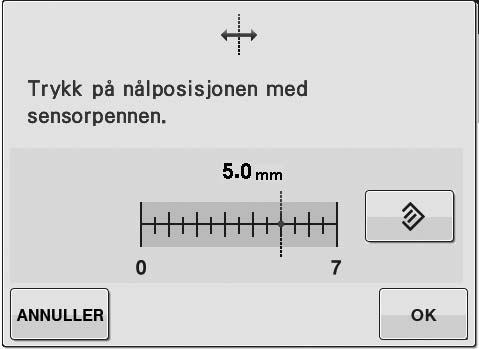 BRUKE SENSORFUNKSJONER MED SYING AV STING Spesifisere nålefllposisjon med sensorpennen Slå på mskinen. f Trykk med sensorpennen på stedet som skl spesifiseres som nålfllsposisjon.