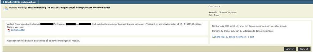 Trykk på melding ved navn «Tilbakemelding fra Statens vegvesen på innrapportert kontrollseddel».
