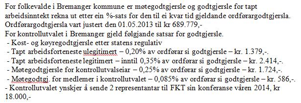 SEKOM-sekretariat Saksgang Møtedato Saksnr Bremanger kontrollutval 27.10.2014 031/14 Sakshandsamar: Arnar Helgheim Arkiv: FE-150, Komnr-1438 Arkivsaknr.