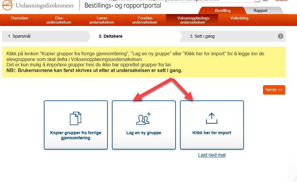 Hvis du har brukt Voksenopplæringsundersøkelsen tidligere, kan du velge - «Kopier grupper fra forrige