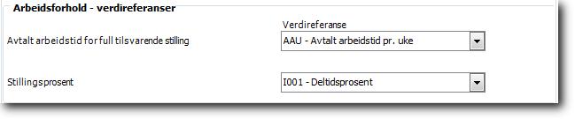 Merk! Verdireferansen du her velger for stillingsprosent skal representere hvor stor prosentandel av en full stilling arbeidsforholdet utgjør. Dette kan avvike fra utlønningsprosenten.