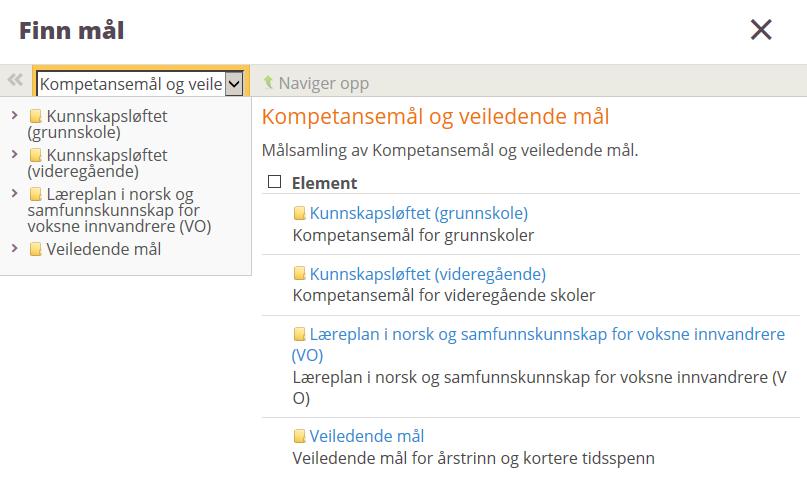 Under veiledende mål finner du "Mål for årstrinn" og "Læringsmål for kortere tidsspenn".