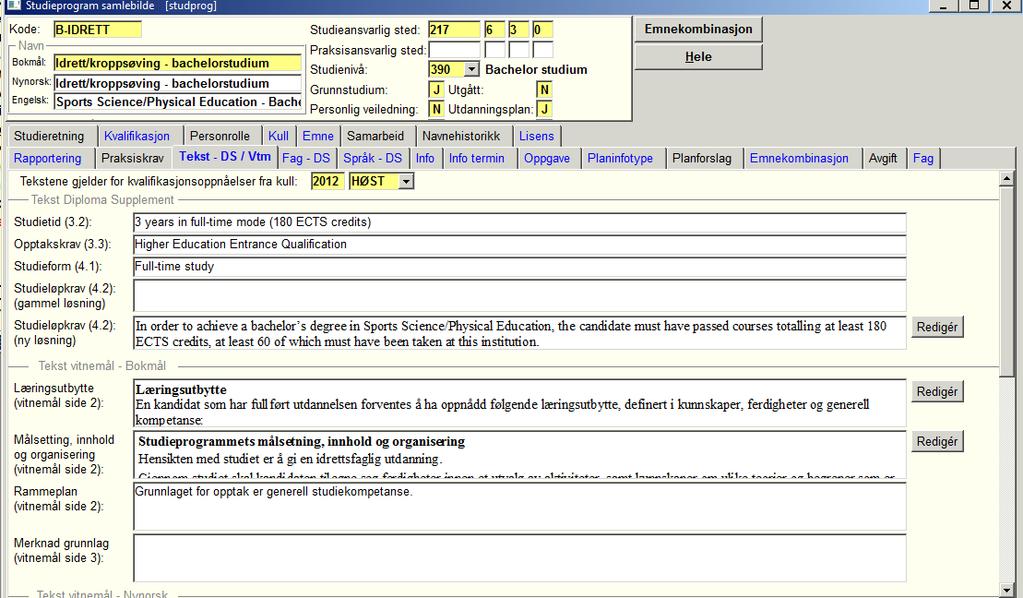 DIPLOMA SUPPLEMENT Diploma Supplement ble innført ved alle høgere utdanningsinstitusjoner fra år 2002 og skal være ett engelsk vitnemålsvedlegg som forklarer det norske vitnemålet som studenten har