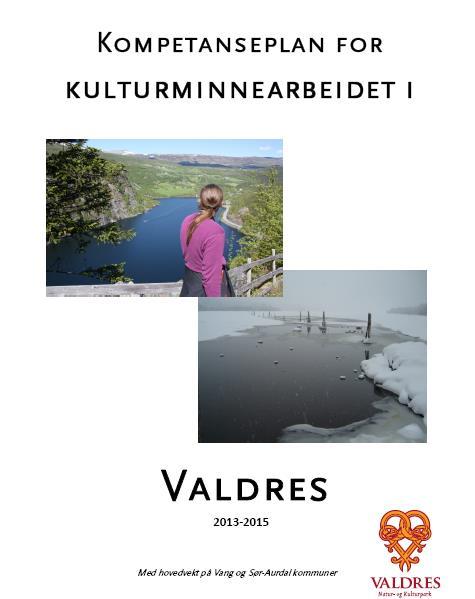 Alle 6 kommunene er nå med Skisse til kulturminneplan