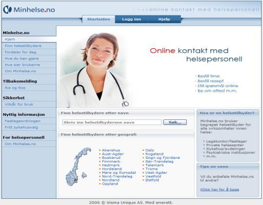 Visma/Deriga MedAxess har moduler for E-resepsjon Timebestilling på SMS Online timebok MedAxess nettsted E-konsultasjon E-skjema mindoktor.