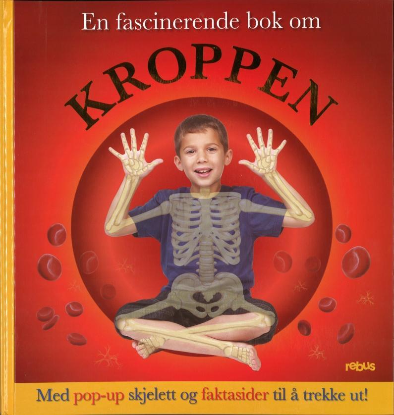 Faktabok med pop-up og uttrekkssider Kroppen I denne faktaboken med pop-up skjelett er det mye å