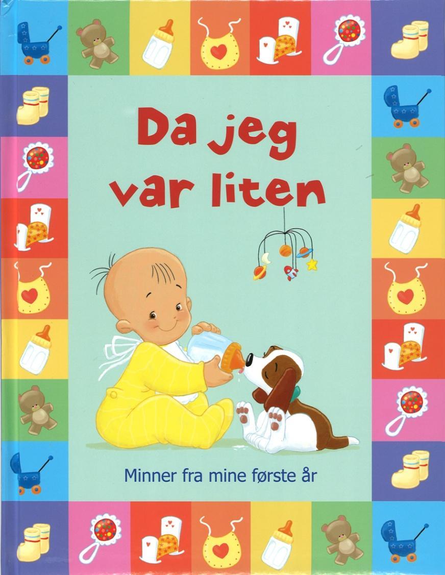 Babyalbum Da jeg var liten Ikke noe er vel så viktig som å ta vare på minnene om barnets første år.