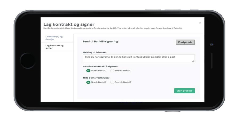 Velg signeringsmetode: Selve signeringsprosessen gjøres via e-post. Nyhet er at man kan signere både med Norsk og Svensk BankID.