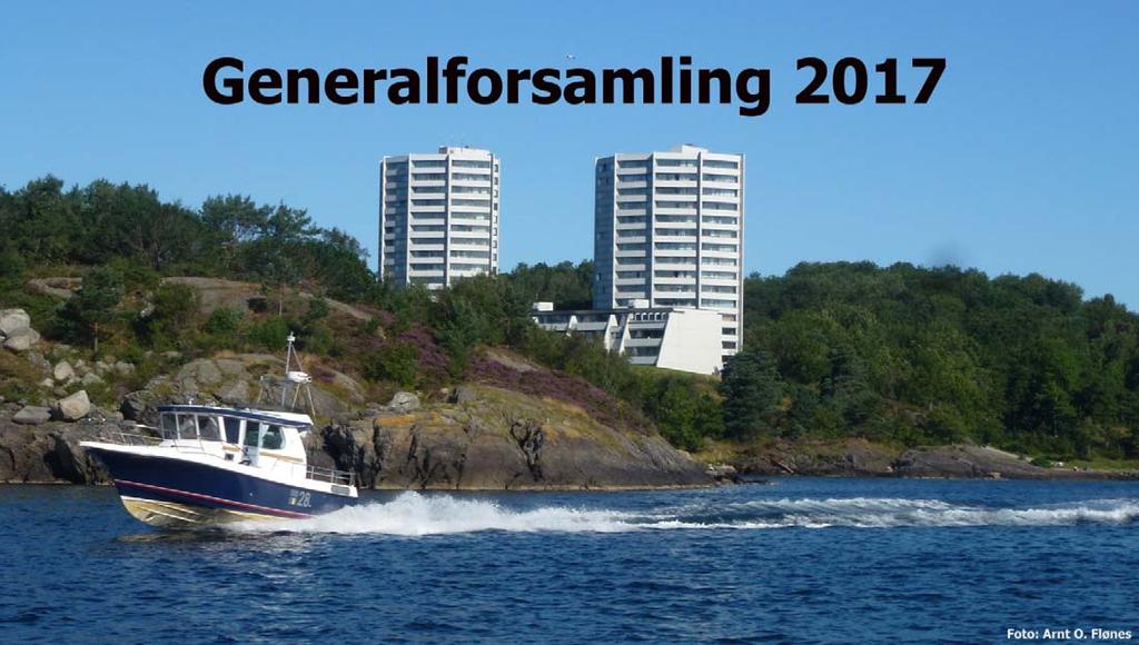 INNKALLING TIL GENERALFORSAMLING Tirsdag 25. april 2017 kl. 19.