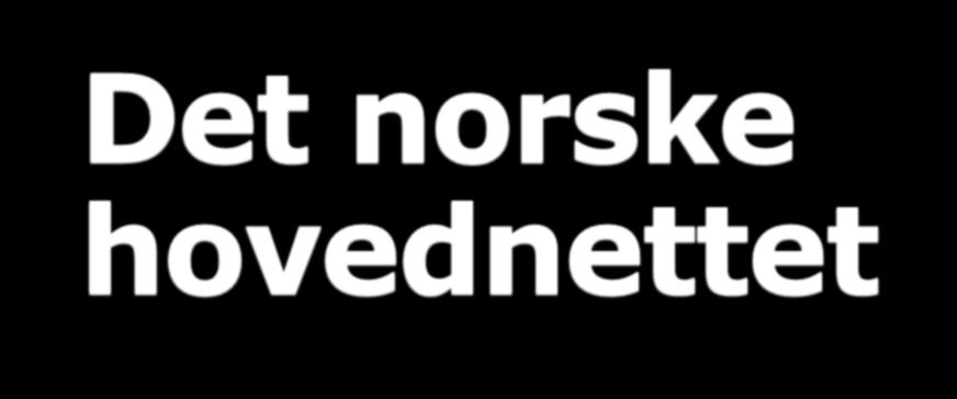 Det norske hovednettet Den norske delen av Struves meridianbue består av 15 hovedpunkter. 14 av dem er bevart, det 15.