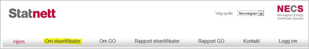 Norske foretak Søknad må vedlegges firmaattest, ikke eldre enn 2 måneder Søknaden må signeres i henhold til firmaattest Vilkår for opprettelse og innehav av konto i elsertifikatregisteret må