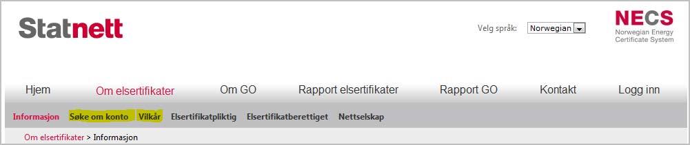 Under dette menypunktet kan du gå videre til Søke om konto og du finner Vilkår for opprettelse og innehav av konto i elsertifikatregisteret.