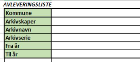 4. - registrering Listeføring Bruk avleveringslisten i Excel