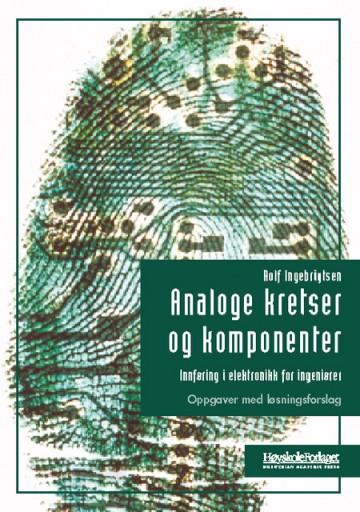 Analoge kretser og komponenter PDF nedlasting EPUB NEDLASTING LES PÅ NETTET Beskrivelse Författare: Rolf Ingebrigtsen.
