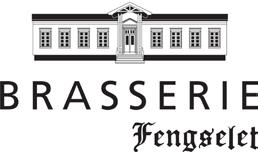 Velkommen til Brasserie Fengselet Brasserie Fengselet åpnet sine dører i januar 2009.