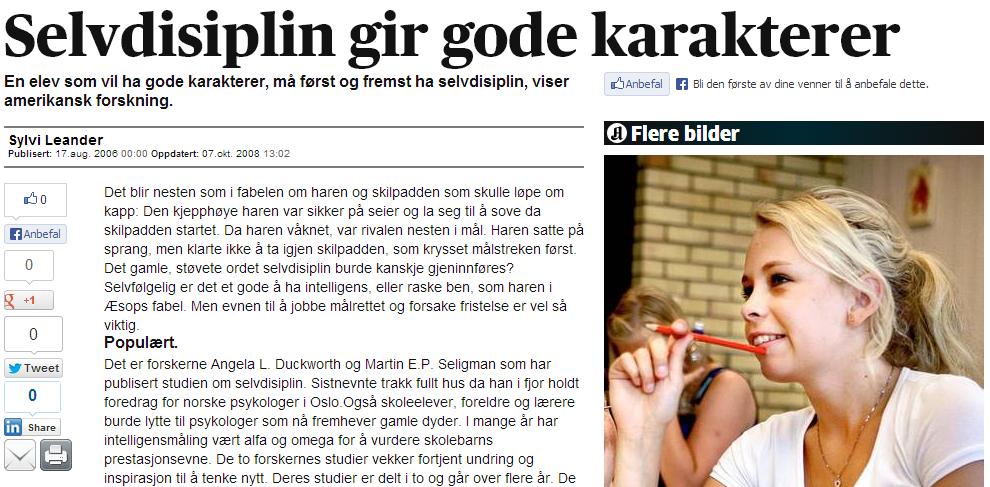 Disponer tiden din «Betydningen av selvdisiplin var dobbelt så stor som betydningen av elevenes intelligens for