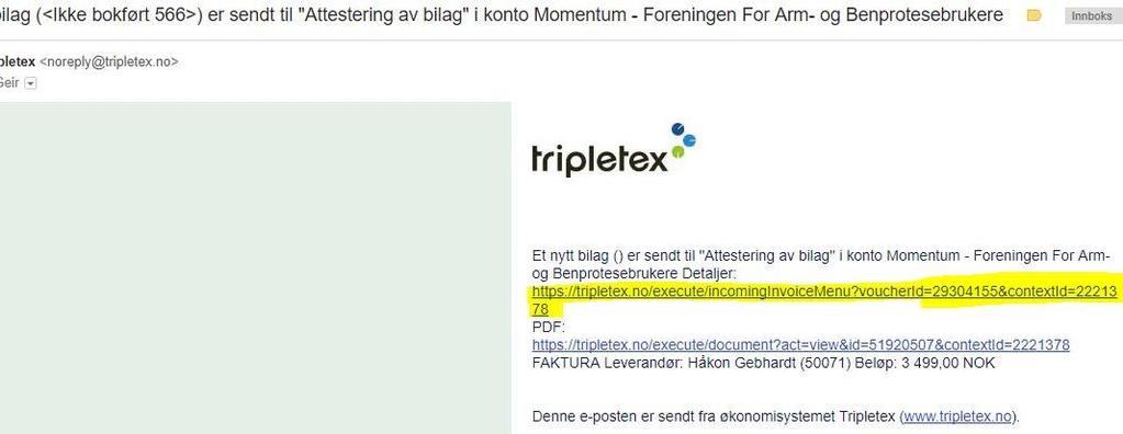 7.6.3. Attestasjon bilag 37 Attestasjon skal foregå i Tripletex. 1. Dere vil motta en e-post med link inn til bilaget. 2. Klikk på linken 3.