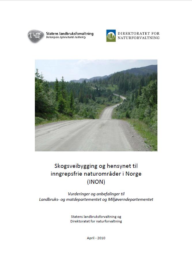 INON Inngrepsfrie naturområder i Norge Enighet mellom DN og SLF om en rekke tiltak