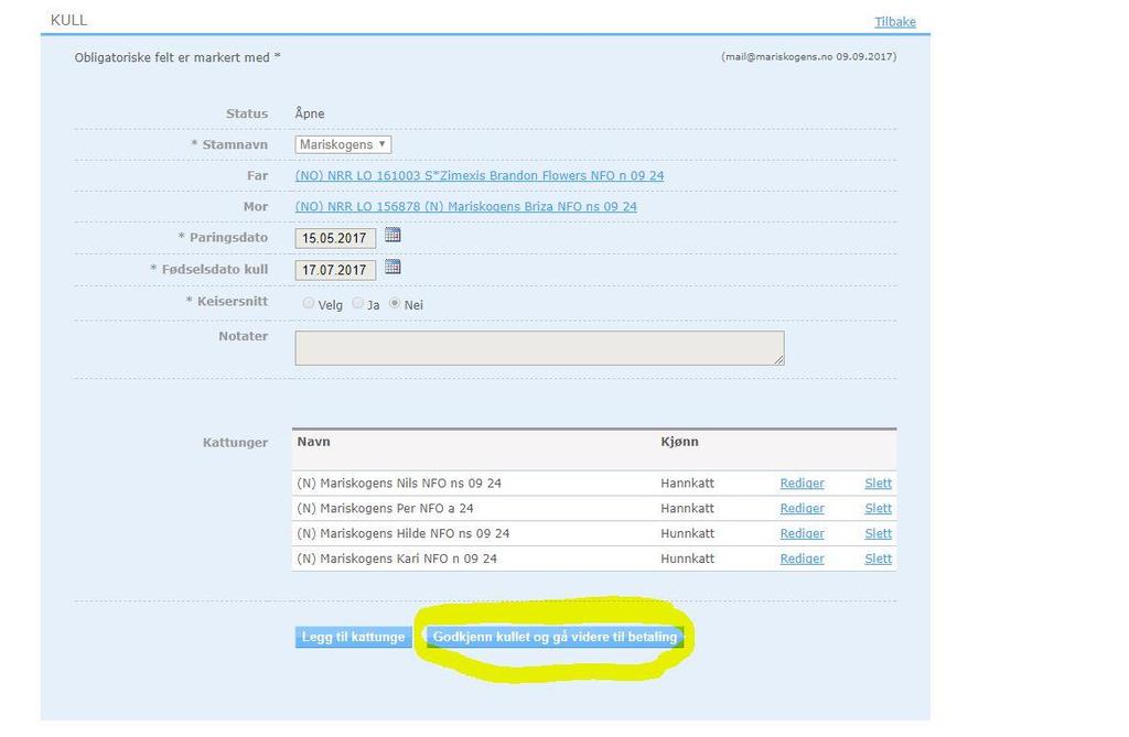 Det er fullt mulig å begynne å legge inn kattungene tidlig med for eksempel kun navn, kjønn og rase, og så fortsette senere. Da finner du igjen kullet under fanen «Stamnavn» på din egen side.