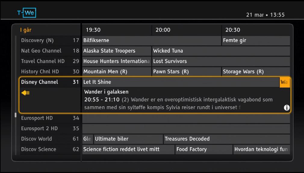 for å åpne valgmenyen fra kanalbanneret eller TV1. Trykk på guiden, og velg Ukesarkiv. Du navigerer i Ukesarkivet på følgende måte: 2. Velg Ukesarkiv»» Bla 24 timer tilbake med [grønn].