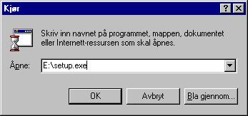 Windows 3.1x: a I Programbehandling velger du Fil Kjør. b Skriv inn bokstaven til CD-ROM-stasjonen i datamaskinen, etterfulgt av setup.