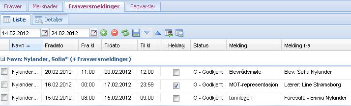 Se fraværsmeldinger Det er mulig for både lærer, foresatt og elev å registrere/se fraværsmeldinger.