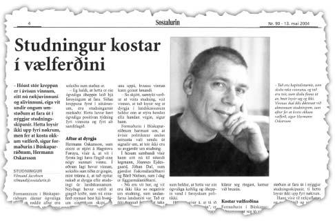 Síða 8 Nr. 318-20. mai 2004 Nær er Herman búskaparfrøðingur, og nær er hann "trúboðari"?