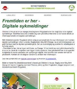 Nyhetsbrev NAV Arbeidslivssenter Rogaland sender ut nyhetsbrev ein gang i månaden.