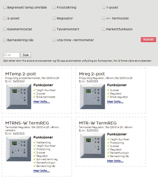 : 5450345 Maks-/Min innstilling Tilkobling for utendørs varmekabel Digitalt inne- og utetermometer Markedets rimeligste +/- termostat og inne-/utetermometer i ett TIPS!