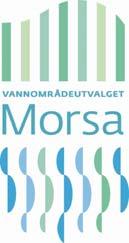 FAKTAARK 2016 VANNOMRÅDEUTVALGET MORSA Tilstanden i Morsavassdraget i 2015 Overvåkingsåret november 2014 oktober 2015 var preget av mye nedbør og høye vannføringer, med påfølgende høye tilførsler til