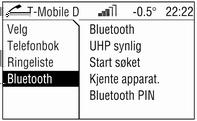 148 Innledning Gjør slik hvis Bluetooth er deaktivert: 1. Velg menypunktet Bluetooth. Hvis Bluetooth er aktivert, vises de øvrige menyalternativene på displayet.