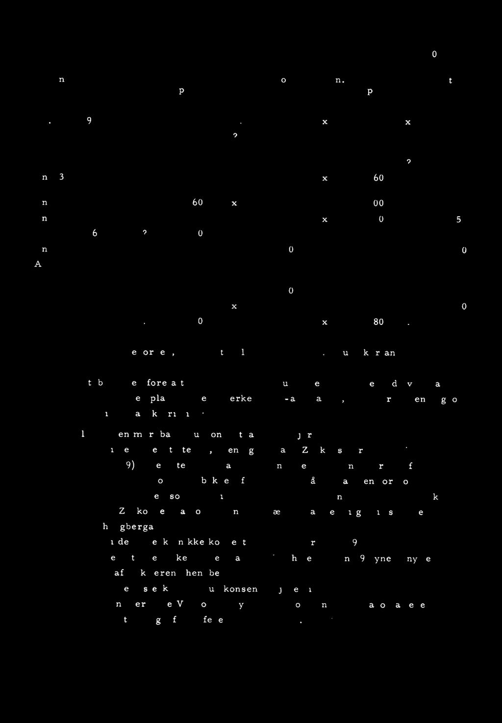 la - 20? 7 100 7 50? x 180 9 250? St. ord. = storrelsesorden, tyde1ig anomali,? = usikker anomali. I tabellen er foretatt en oppdeling i 4 grupper etter styrkegrad av SP-anomali.