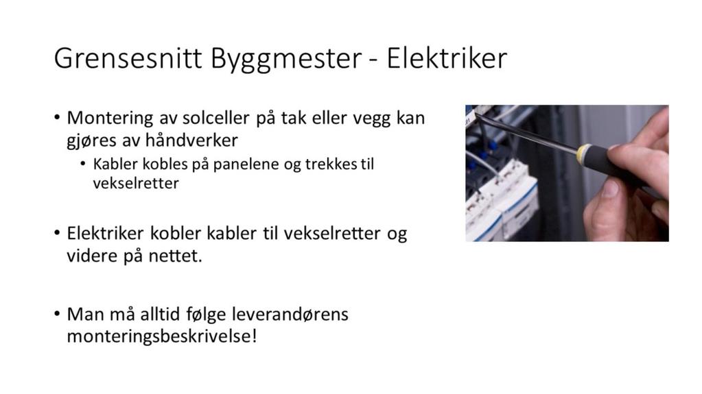 Strømmen fra solceller er naturlig nok likestrøm. Ved hjelp av vekselrettere gjøres den om til vekselstrøm, transformeres til passende spenning og fases inn på det vanlige strømnettet.