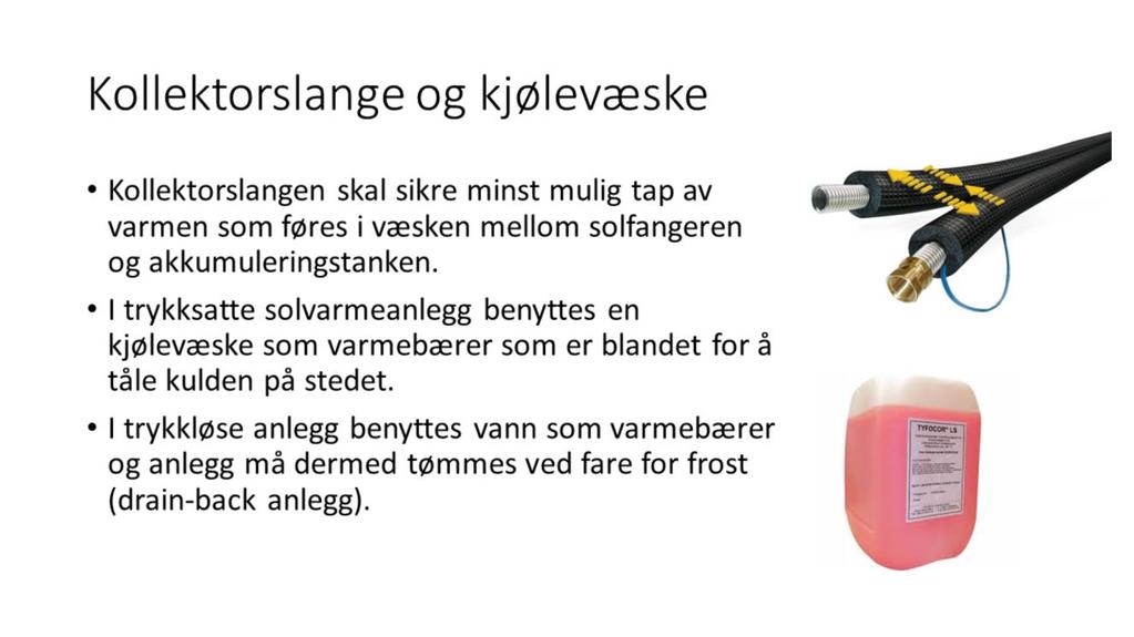 Solvarmekollektorrør kan kjøpes som systemløsning med pre-isolerte forsynings- og returrør for varmtvannsapplikasjoner som benytter seg av solenergi.