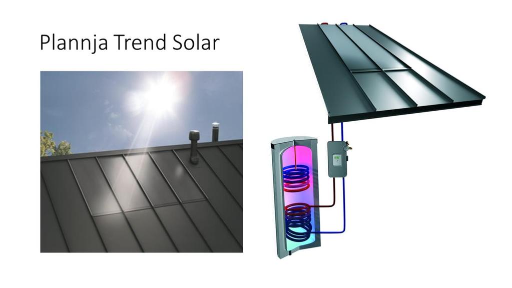 Plannja Trend Solar er en diskrete solvarmeløsningen som er tilpasset husets stil Plannja Trend Solar er en fin løsning både med tanke på estetikk og teknisk.