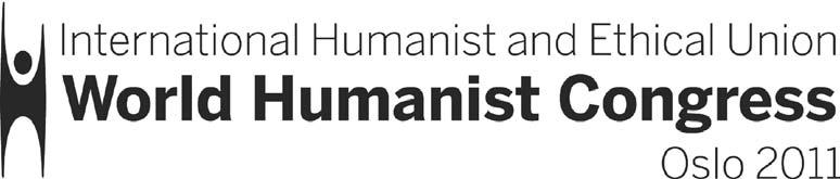 Vi er stolte av å få ønske humanister fra hele verden velkommen til International Humanist and Etichal Unions (IHEU s) verdenskongress i Norge 12. 14. august 2011 i regi av Human-Etisk Forbund.