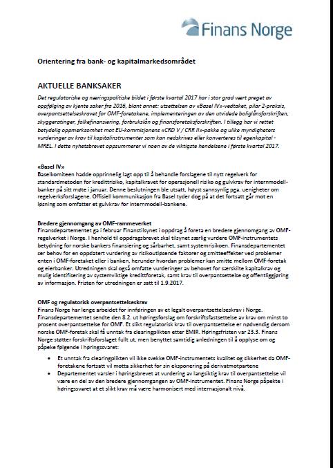 Aktuelle banksaker Andre kvartal 2017 Prop. 159 L Lov om Bankenes sikringsfond og lov om endringer i finansforetaksloven mv.