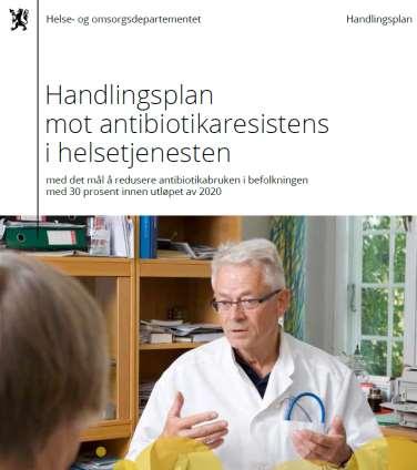 Retningslinjer = antibiotikastyring Hva kan de