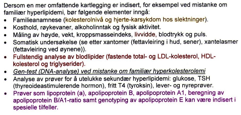 Lipidsenkende behandling: Utredning